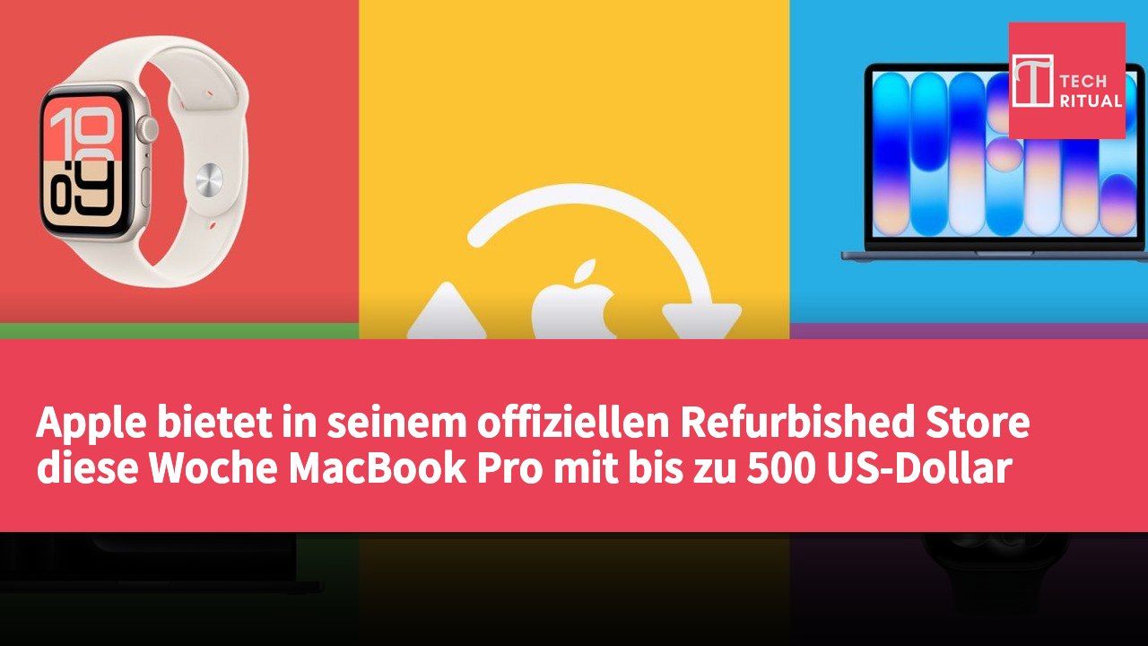 Apple bietet in seinem offiziellen Refurbished Store diese Woche MacBook Pro mit bis zu 500 US-Dollar Rabatt an.