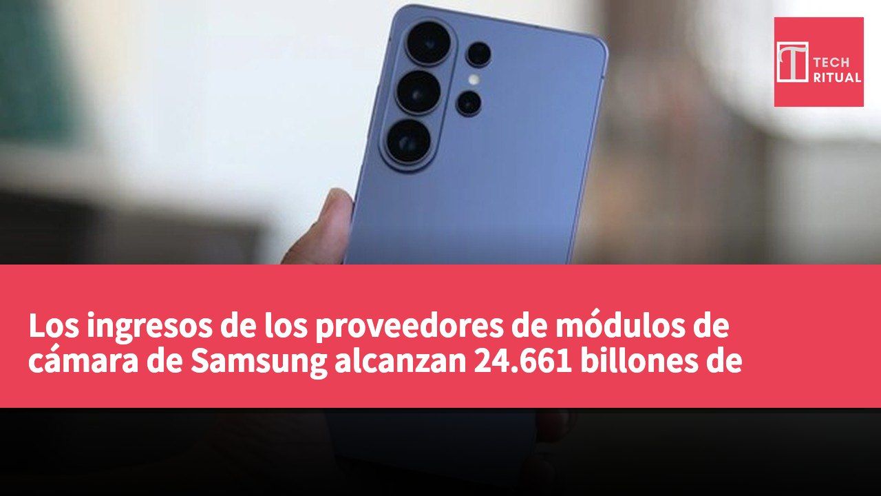 Los ingresos de los proveedores de módulos de cámara de Samsung alcanzan 24.661 billones de wones en el primer semestre, con Partron a la cabeza y MCNEX en descenso.