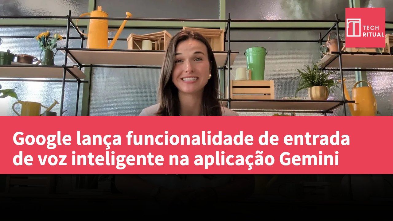 Google lança funcionalidade de entrada de voz inteligente na aplicação Gemini