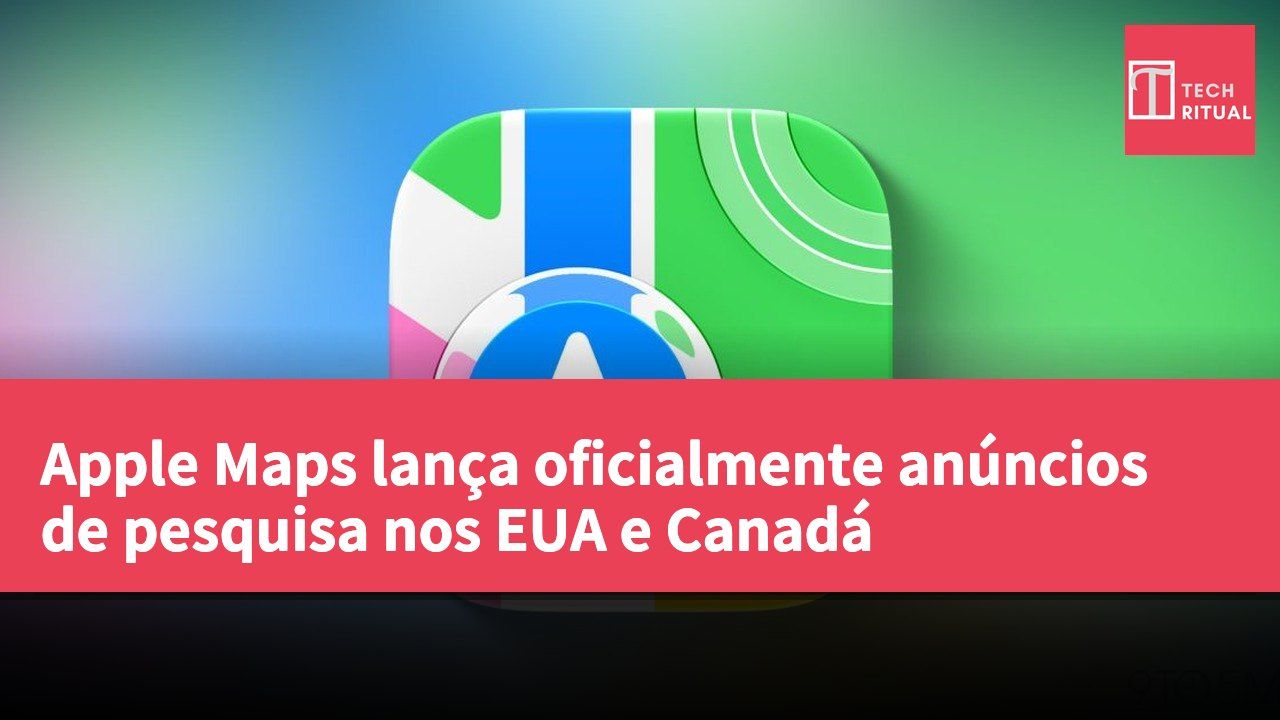 Apple Maps lança oficialmente anúncios de pesquisa nos EUA e Canadá