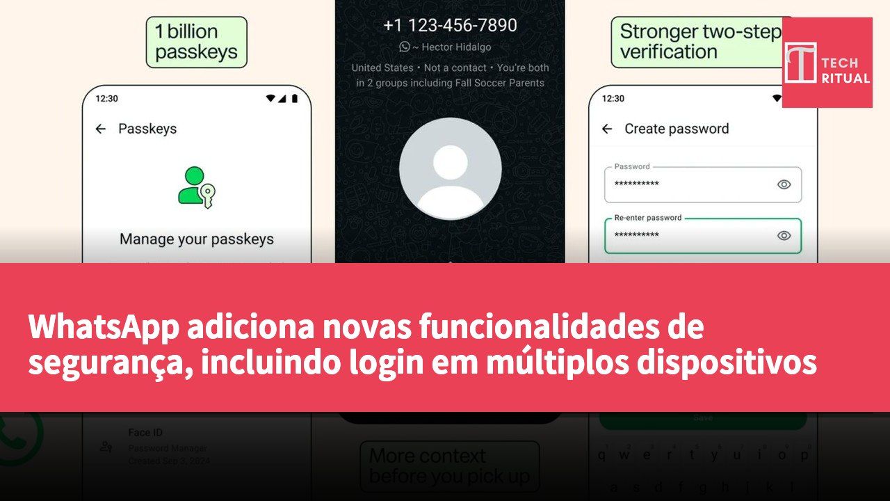 WhatsApp adiciona novas funcionalidades de segurança, incluindo login em múltiplos dispositivos e identificação de chamadas desconhecidas.