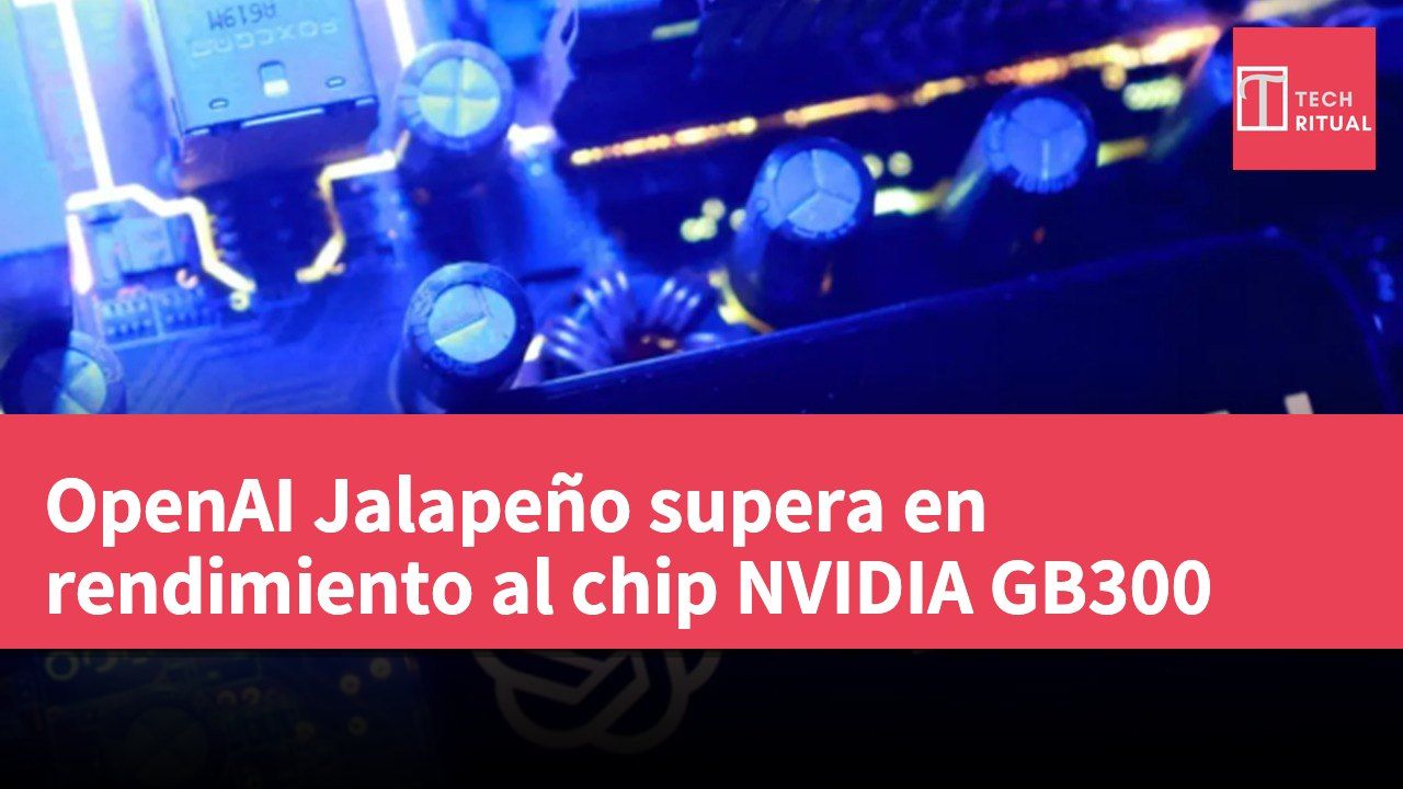 OpenAI Jalapeño supera en rendimiento al chip NVIDIA GB300