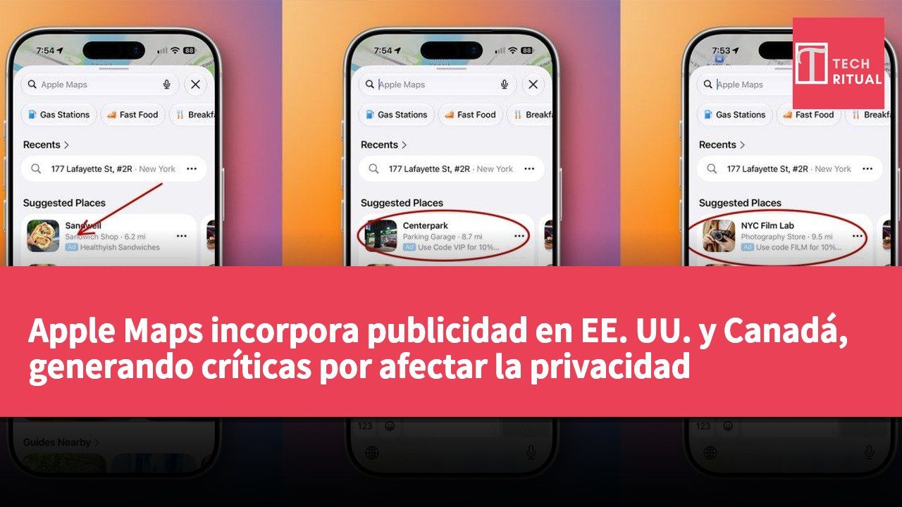 Apple Maps incorpora publicidad en EE. UU. y Canadá, generando críticas por afectar la privacidad