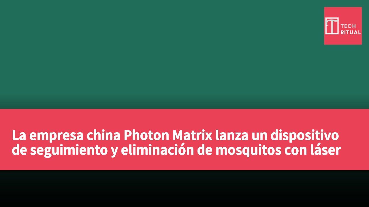 La empresa china Photon Matrix lanza un dispositivo de seguimiento y eliminación de mosquitos con láser AI, desde HK$8,486.