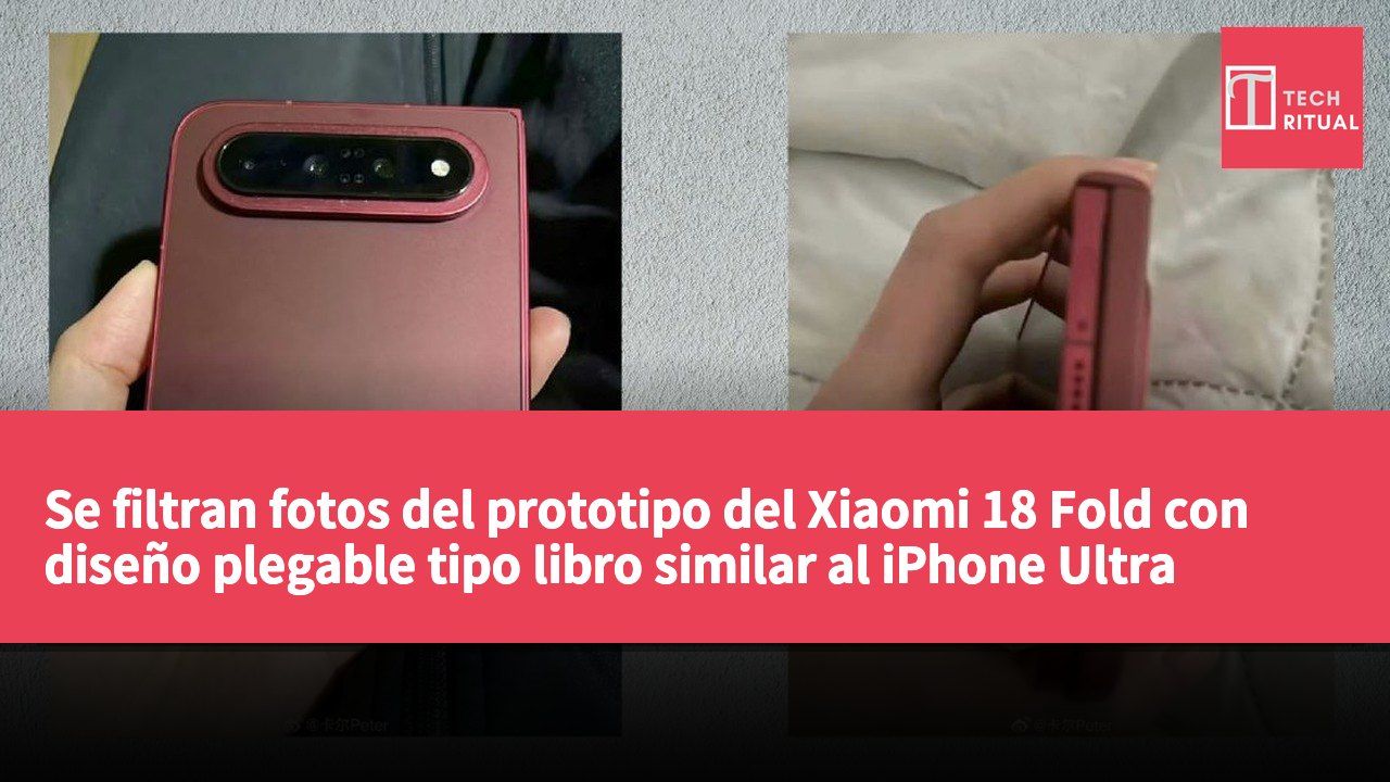 Se filtran fotos del prototipo del Xiaomi 18 Fold con diseño plegable tipo libro similar al iPhone Ultra