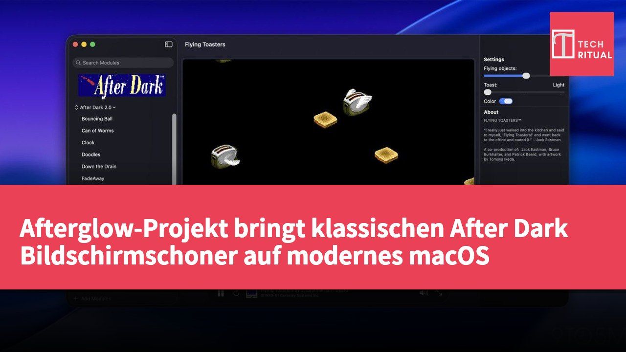 Afterglow-Projekt bringt klassischen After Dark Bildschirmschoner auf modernes macOS