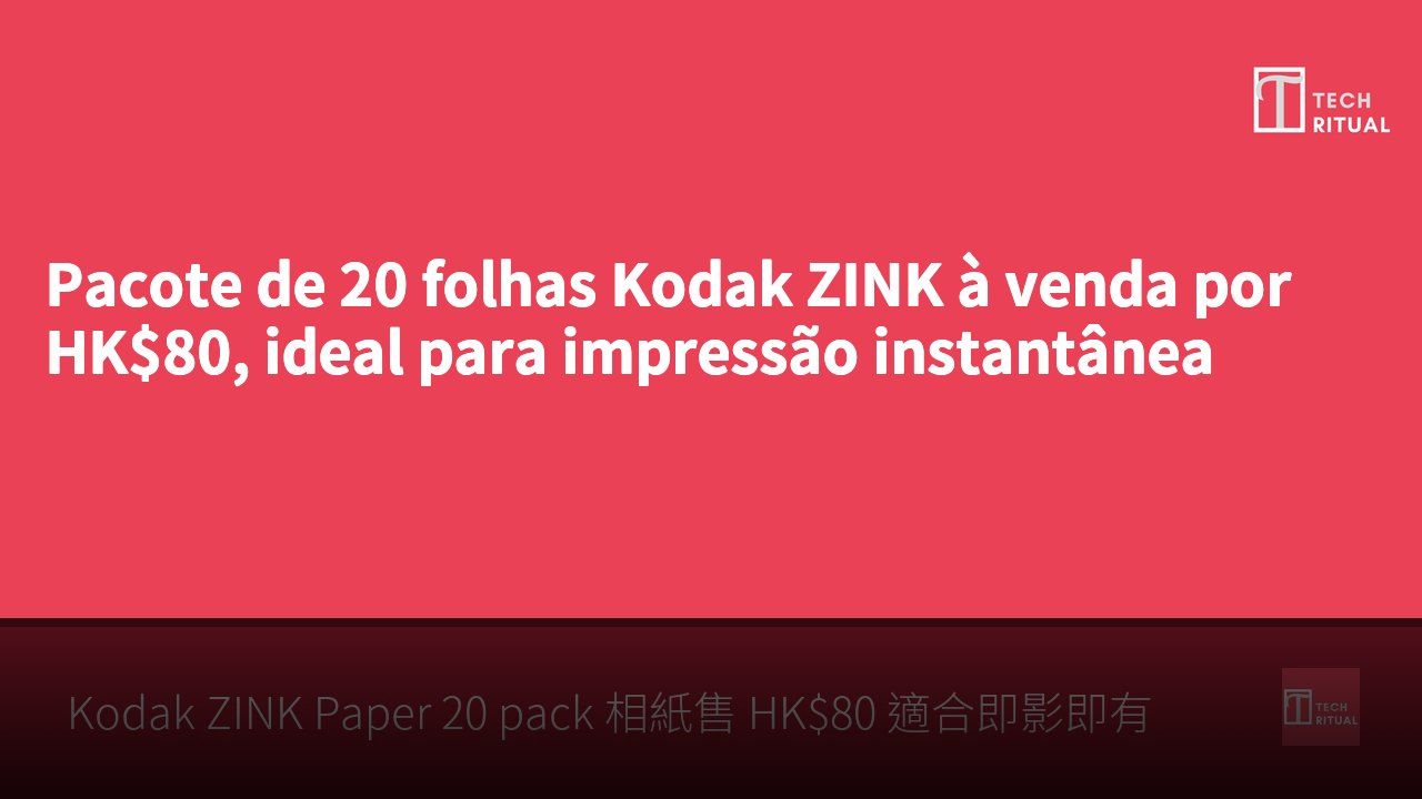 Pacote de 20 folhas Kodak ZINK à venda por HK$80, ideal para impressão instantânea