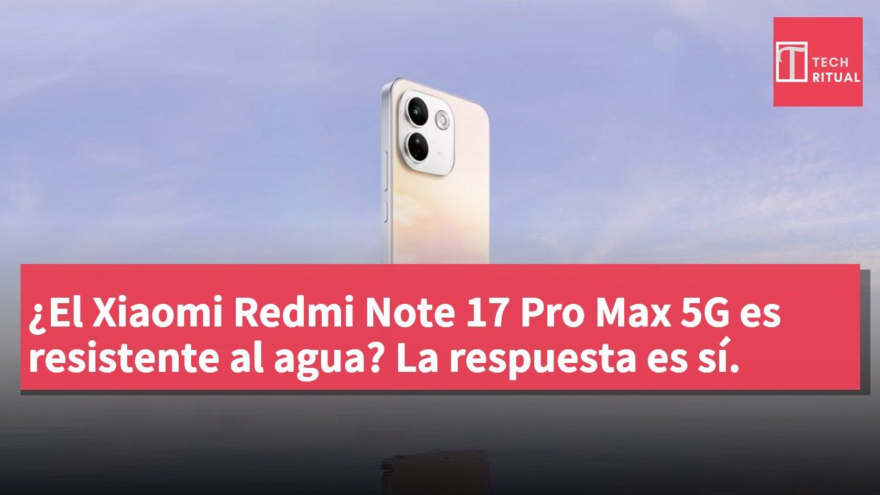¿El Xiaomi Redmi Note 17 Pro Max 5G es resistente al agua? La respuesta es sí.