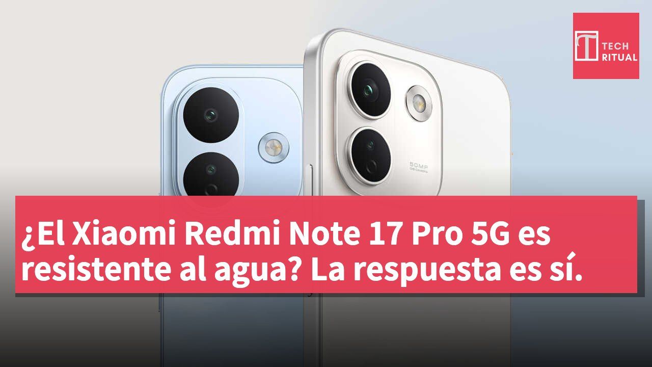 ¿El Xiaomi Redmi Note 17 Pro 5G es resistente al agua? La respuesta es sí.