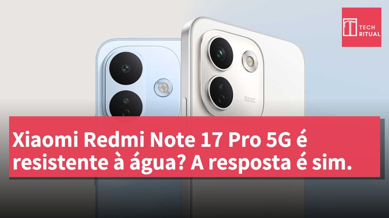 Xiaomi Redmi Note 17 Pro 5G é resistente à água? A resposta é sim.