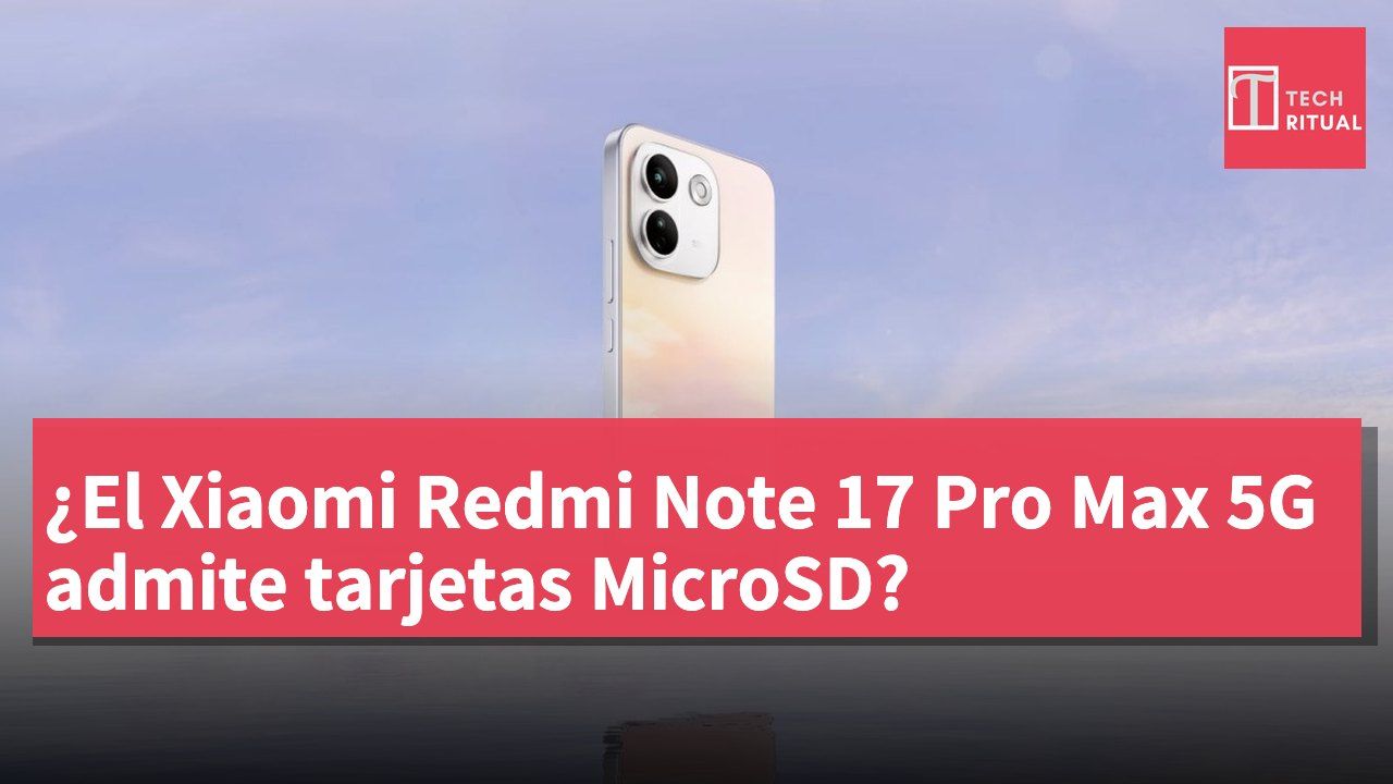 ¿El Xiaomi Redmi Note 17 Pro Max 5G admite tarjetas MicroSD?