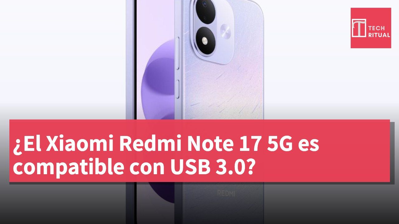 ¿El Xiaomi Redmi Note 17 5G es compatible con USB 3.0?