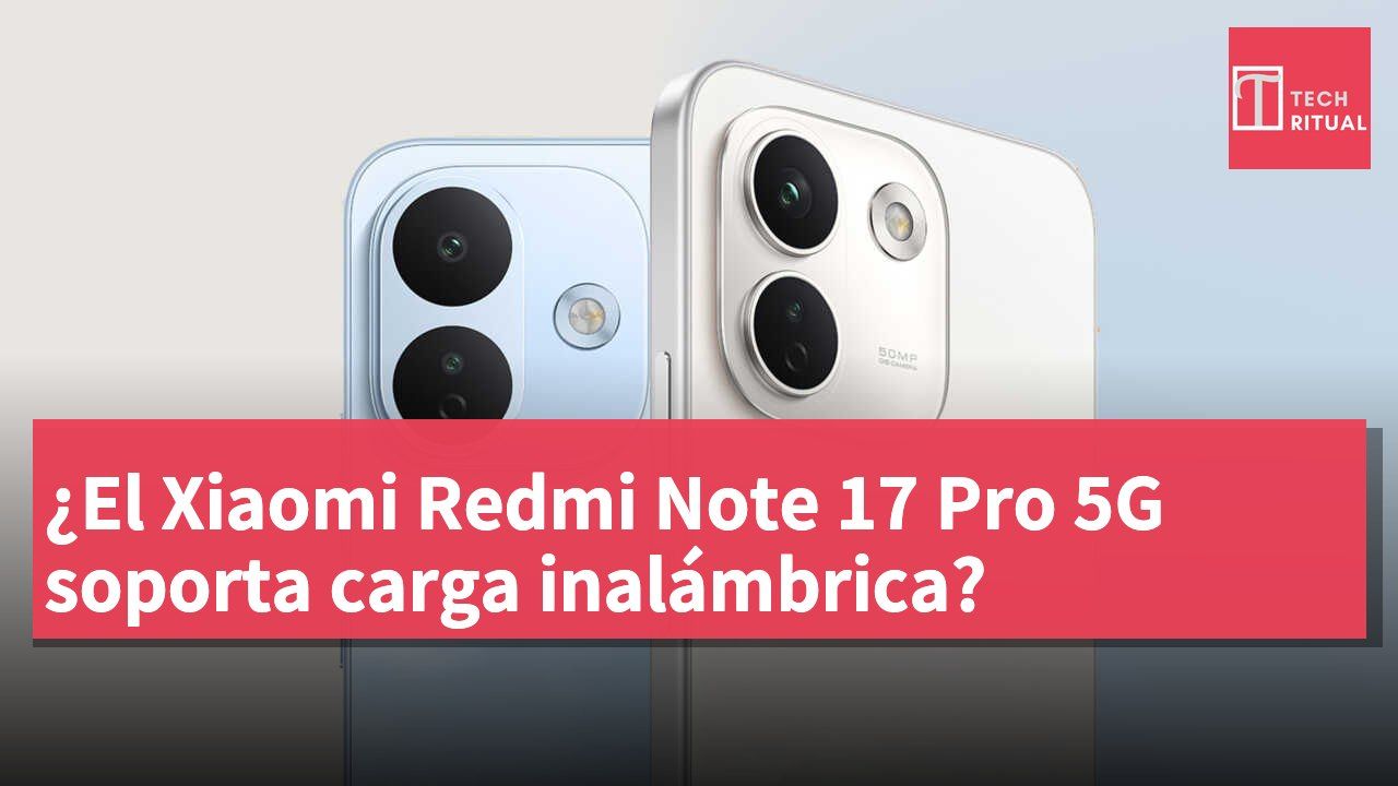 ¿El Xiaomi Redmi Note 17 Pro 5G soporta carga inalámbrica?