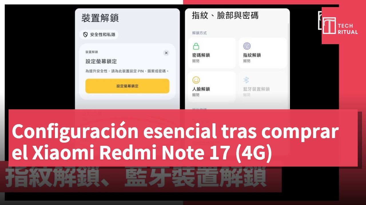 Configuración esencial tras comprar el Xiaomi Redmi Note 17 (4G)