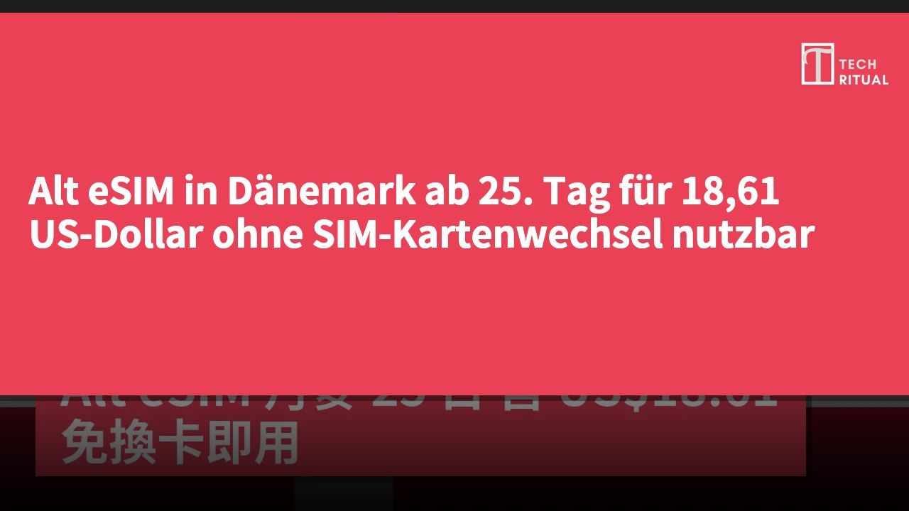 Alt eSIM in Dänemark ab 25. Tag für 18,61 US-Dollar ohne SIM-Kartenwechsel nutzbar