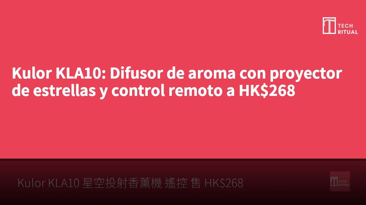 Kulor KLA10: Difusor de aroma con proyector de estrellas y control remoto a HK$268