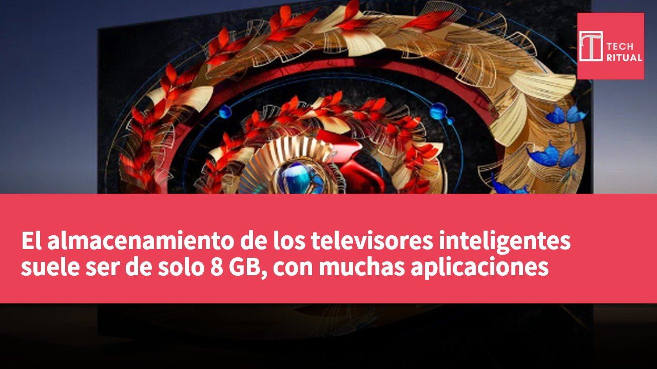 El almacenamiento de los televisores inteligentes suele ser de solo 8 GB, con muchas aplicaciones preinstaladas que ocupan gran parte de la capacidad.