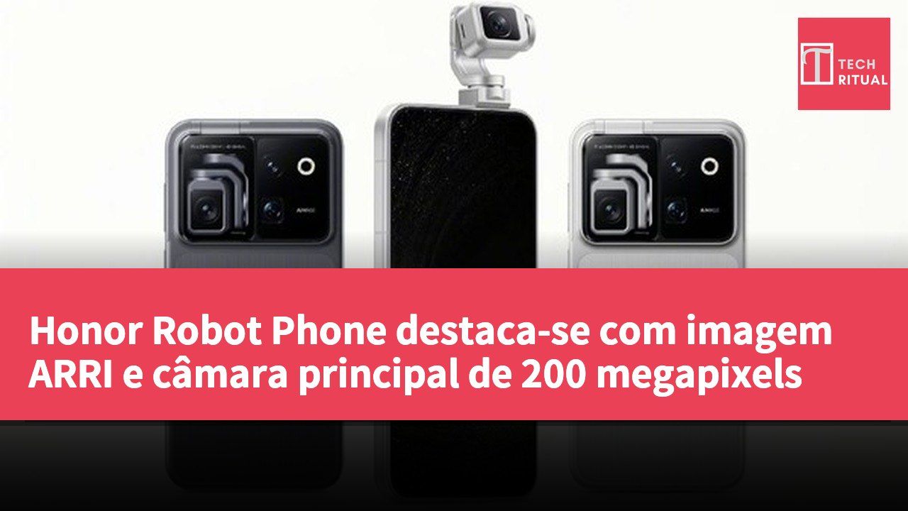 Honor Robot Phone destaca-se com imagem ARRI e câmara principal de 200 megapixels