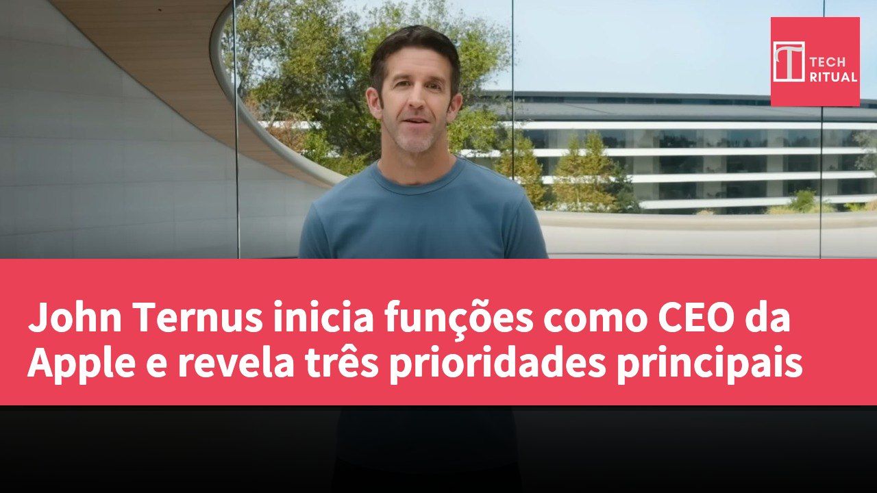 John Ternus inicia funções como CEO da Apple e revela três prioridades principais