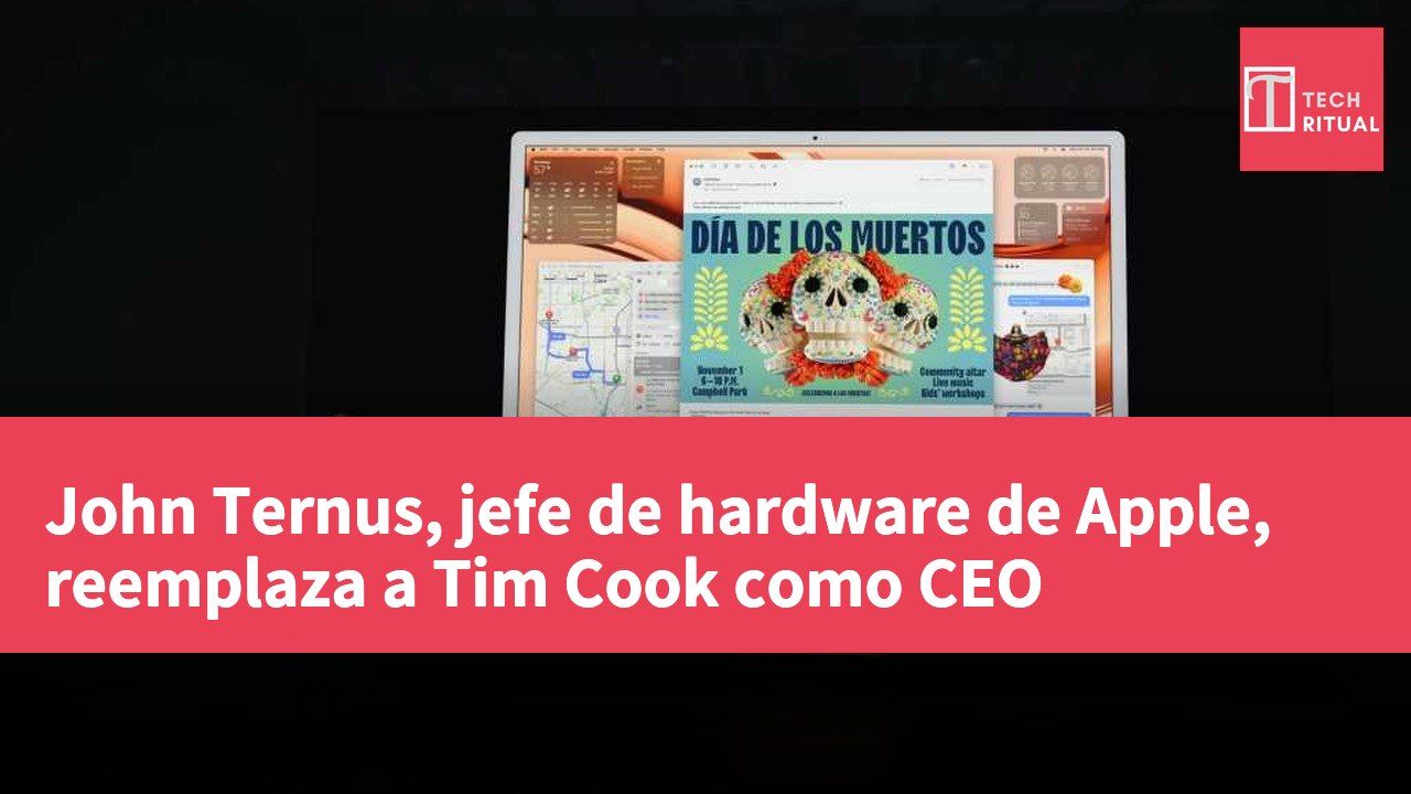 John Ternus, jefe de hardware de Apple, reemplaza a Tim Cook como CEO