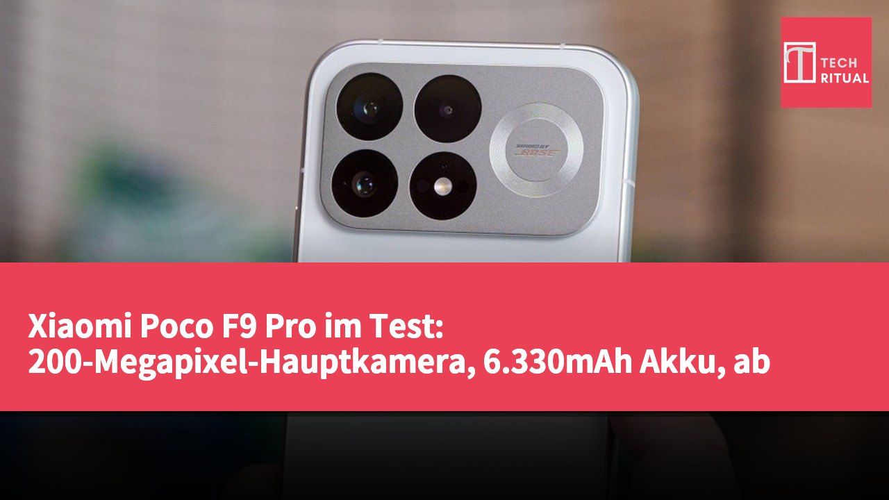 Xiaomi Poco F9 Pro im Test: 200-Megapixel-Hauptkamera, 6.330mAh Akku, ab €740 in Europa erhältlich