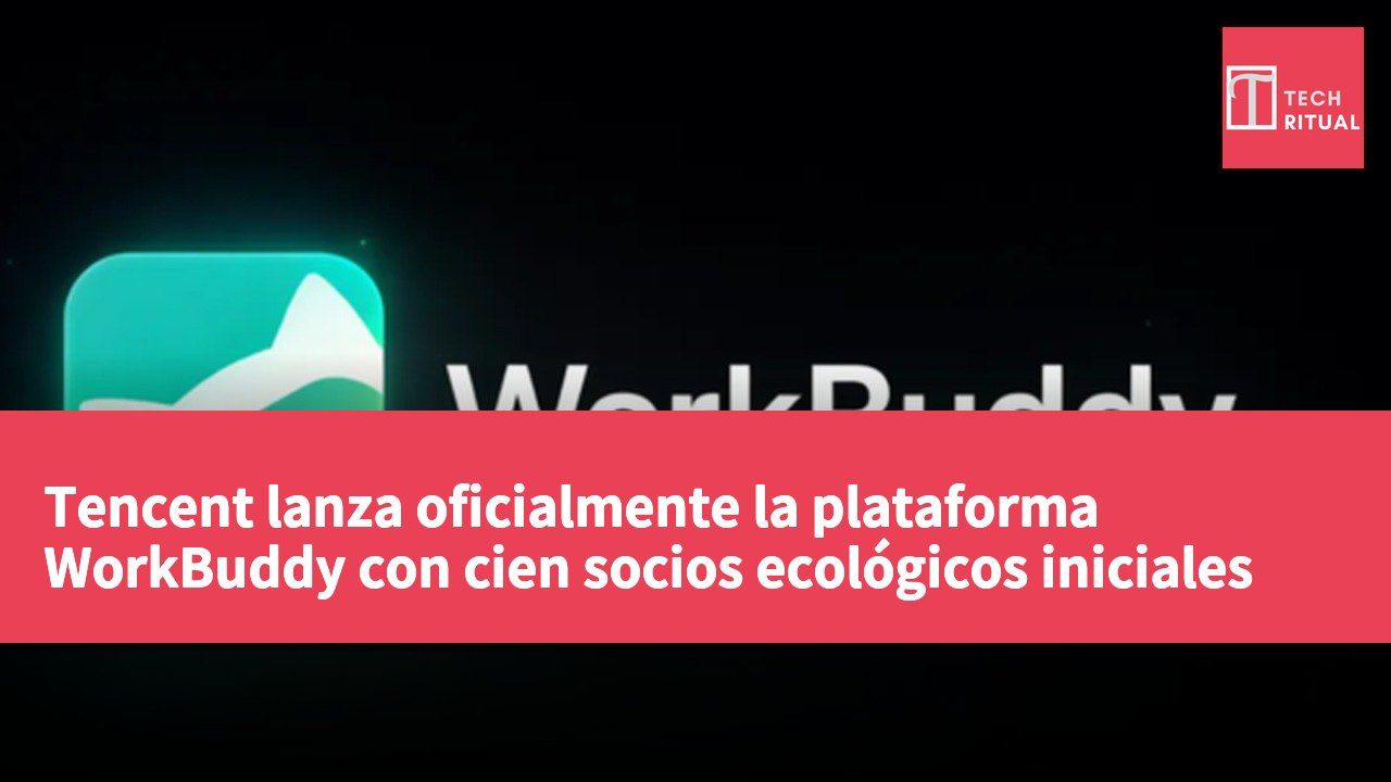 Tencent lanza oficialmente la plataforma WorkBuddy con cien socios ecológicos iniciales