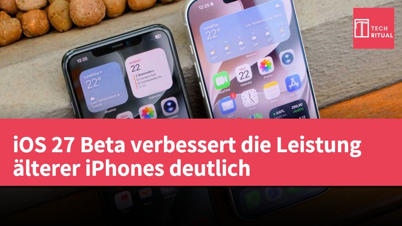 iOS 27 Beta verbessert die Leistung älterer iPhones deutlich