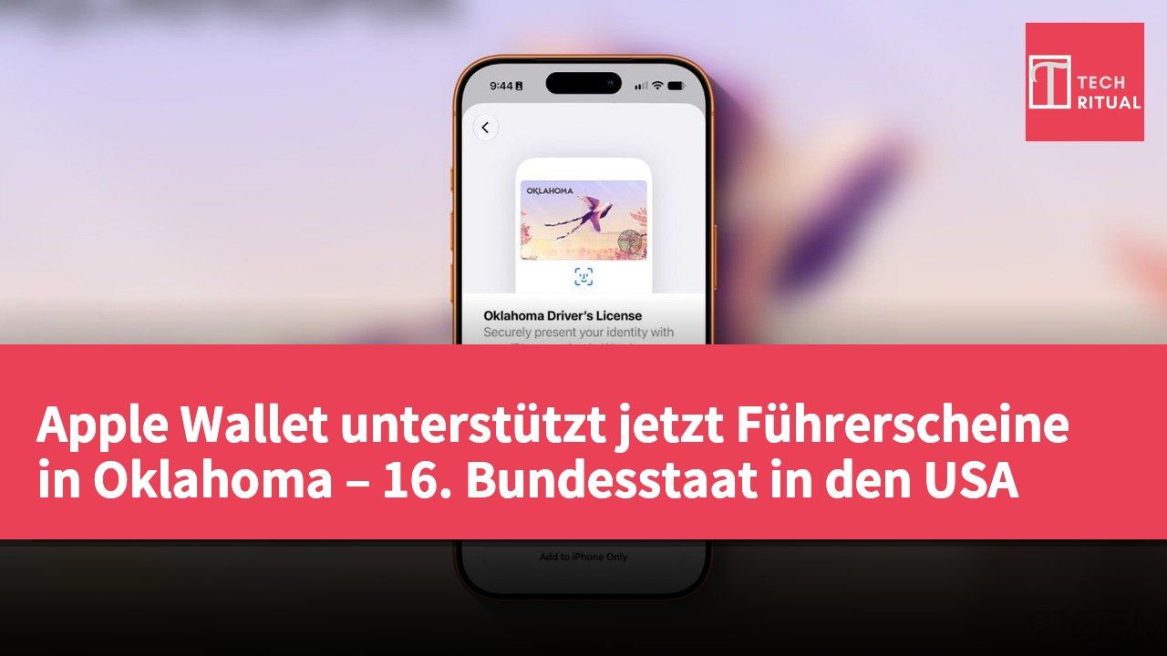 Apple Wallet unterstützt jetzt Führerscheine in Oklahoma – 16. Bundesstaat in den USA