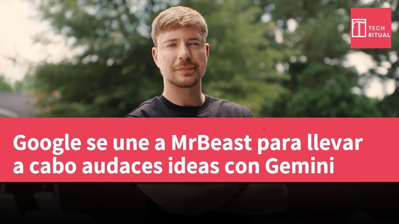 Google se une a MrBeast para llevar a cabo audaces ideas con Gemini