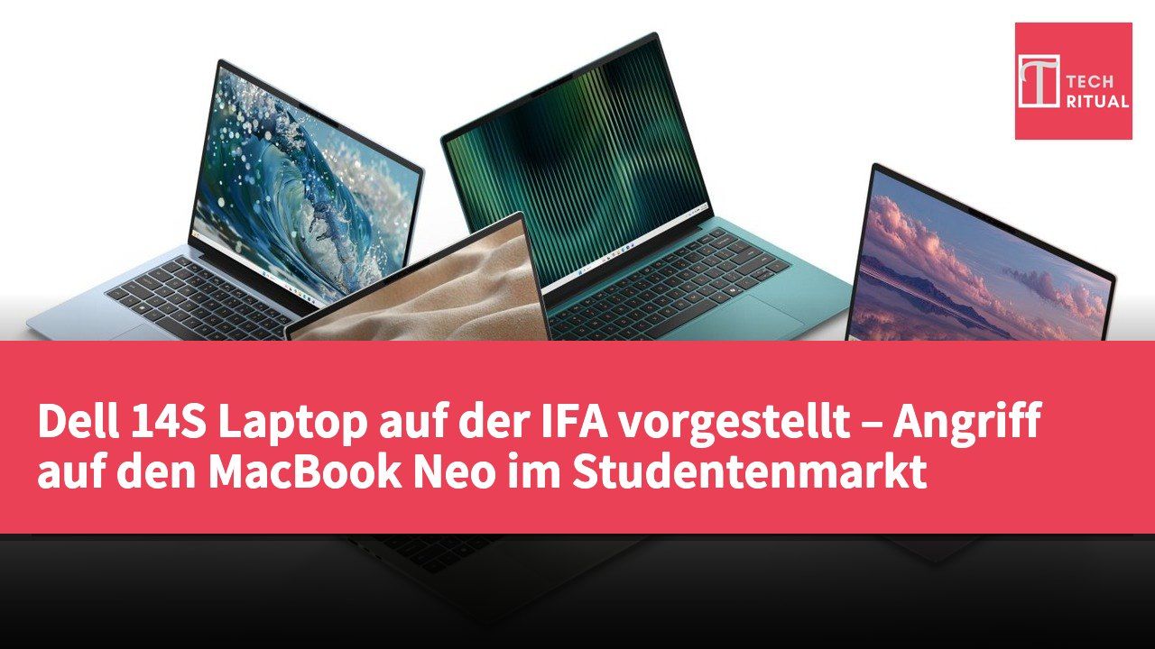 Dell 14S Laptop auf der IFA vorgestellt – Angriff auf den MacBook Neo im Studentenmarkt