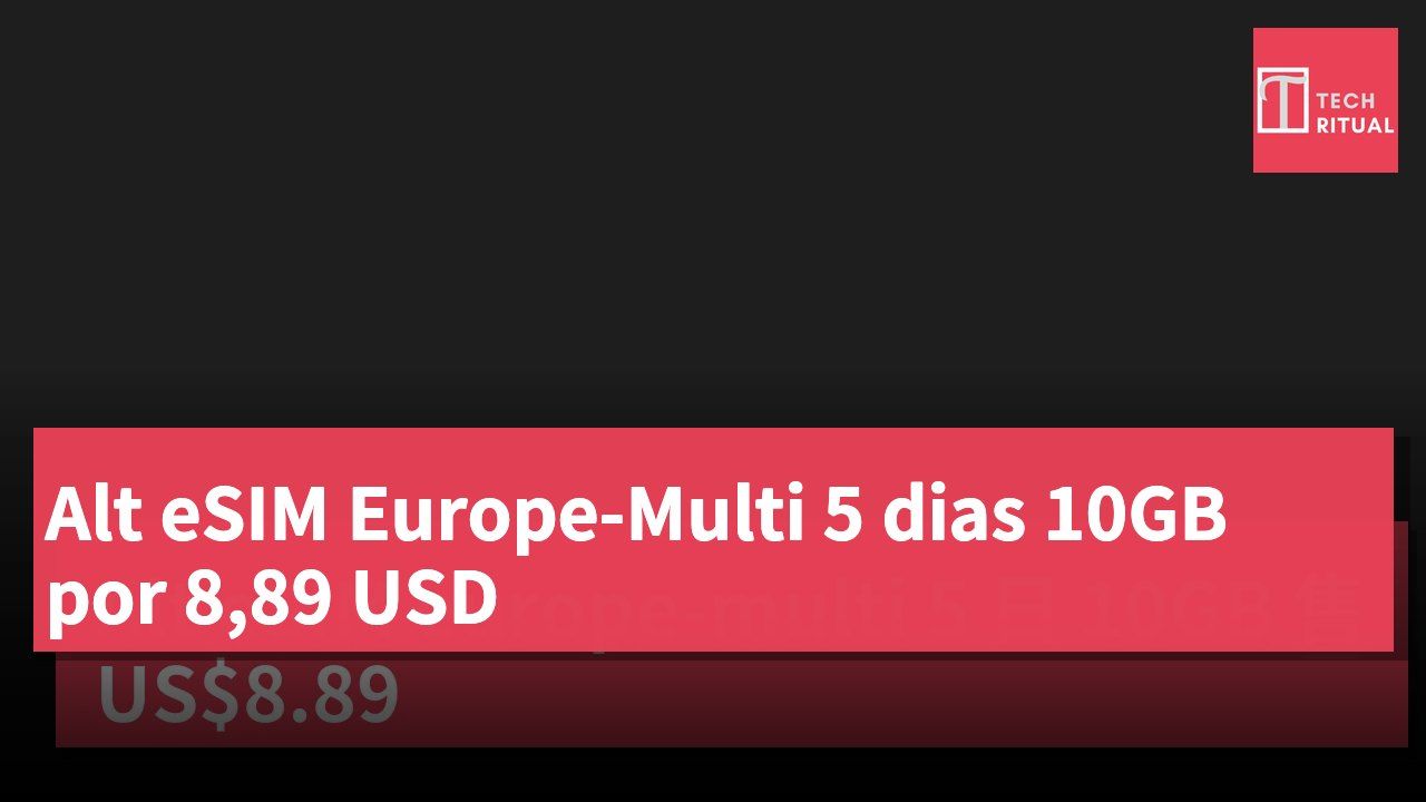 Alt eSIM Europe-Multi 5 dias 10GB por 8,89 USD
