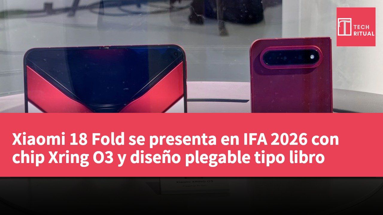 Xiaomi 18 Fold se presenta en IFA 2026 con chip Xring O3 y diseño plegable tipo libro