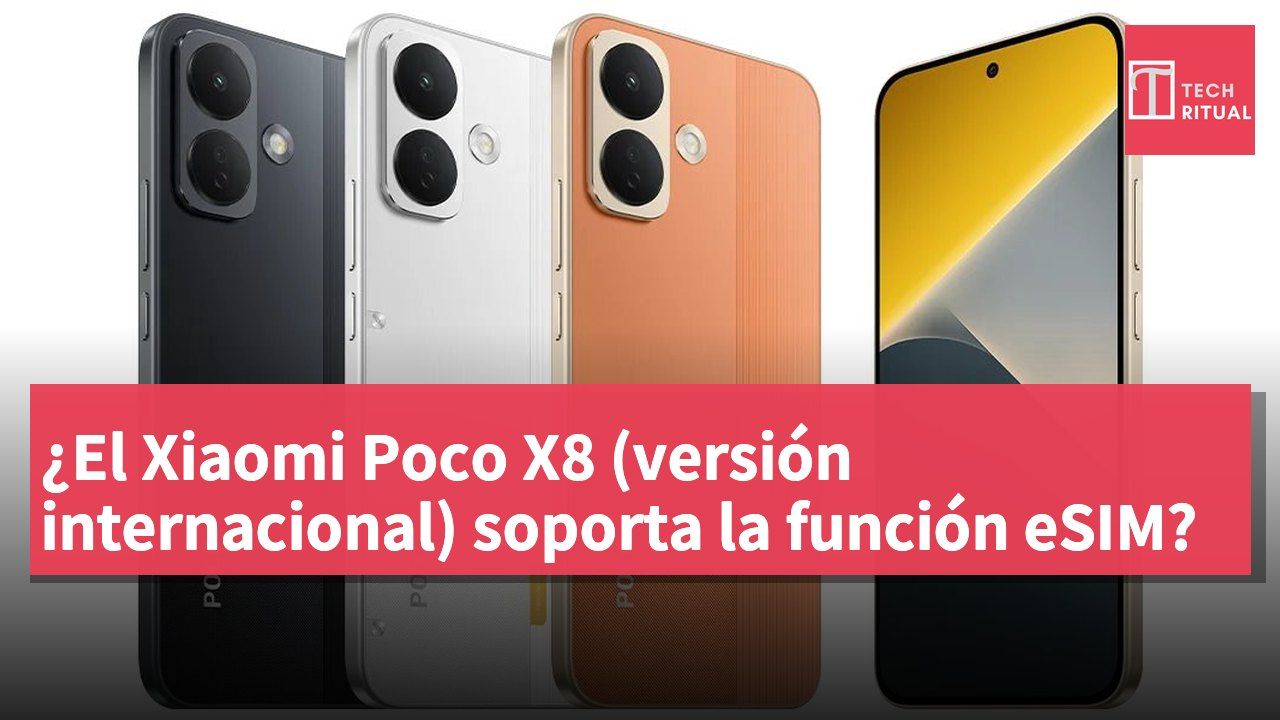 ¿El Xiaomi Poco X8 (versión internacional) soporta la función eSIM?