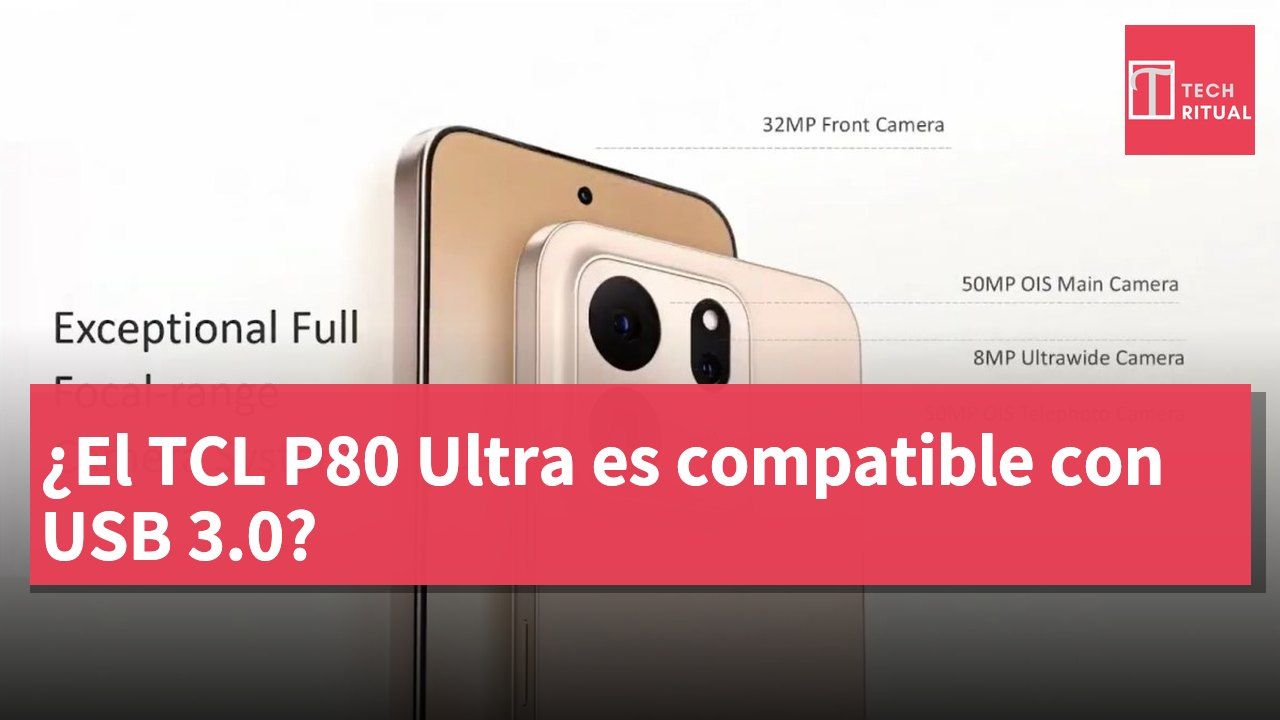 ¿El TCL P80 Ultra es compatible con USB 3.0?