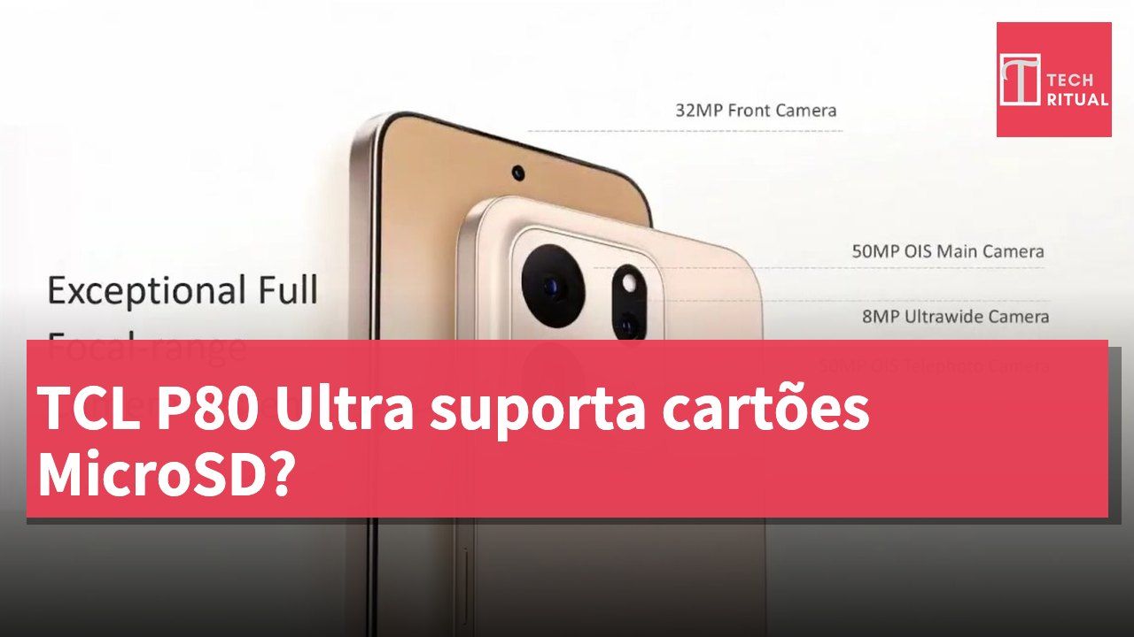 TCL P80 Ultra suporta cartões MicroSD?