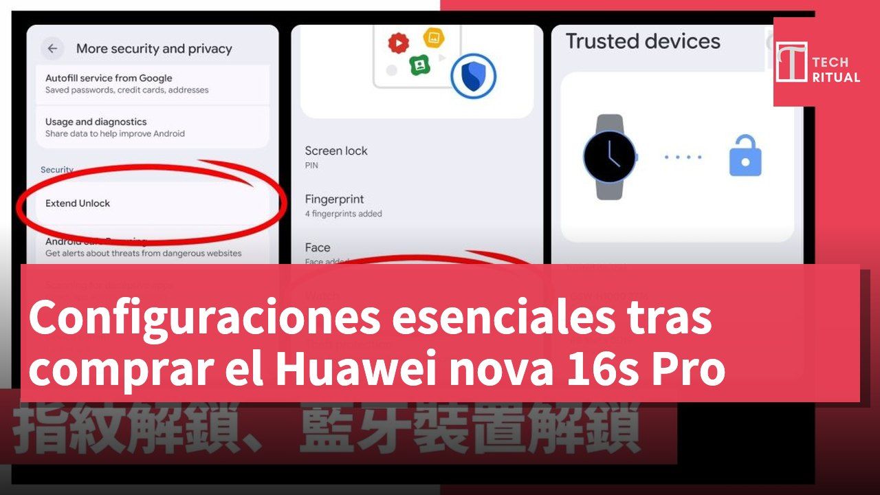 Configuraciones esenciales tras comprar el Huawei nova 16s Pro