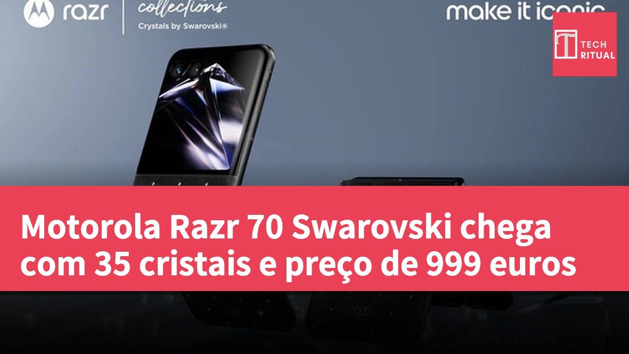 Motorola Razr 70 Swarovski chega com 35 cristais e preço de 999 euros