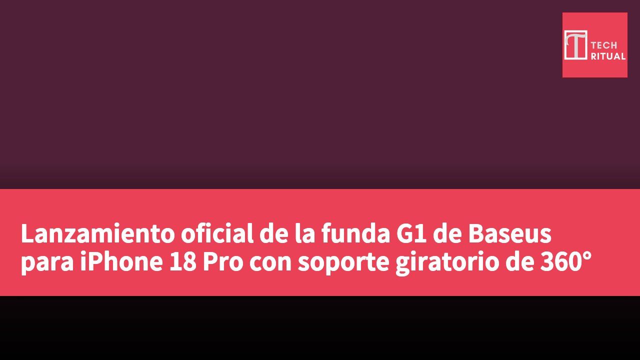 Lanzamiento oficial de la funda G1 de Baseus para iPhone 18 Pro con soporte giratorio de 360°
