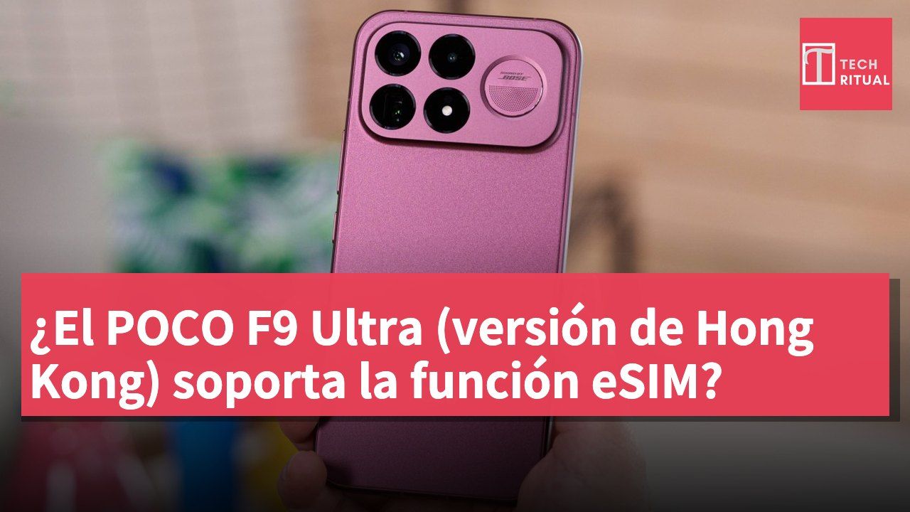 ¿El POCO F9 Ultra (versión de Hong Kong) soporta la función eSIM?