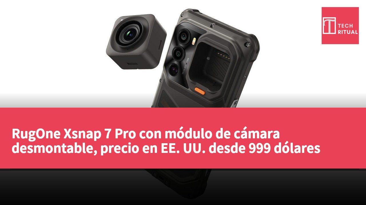 RugOne Xsnap 7 Pro con módulo de cámara desmontable, precio en EE. UU. desde 999 dólares