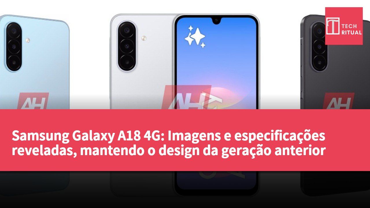 Samsung Galaxy A18 4G: Imagens e especificações reveladas, mantendo o design da geração anterior