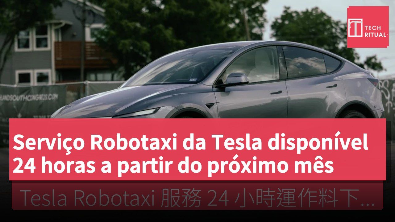 Serviço Robotaxi da Tesla disponível 24 horas a partir do próximo mês