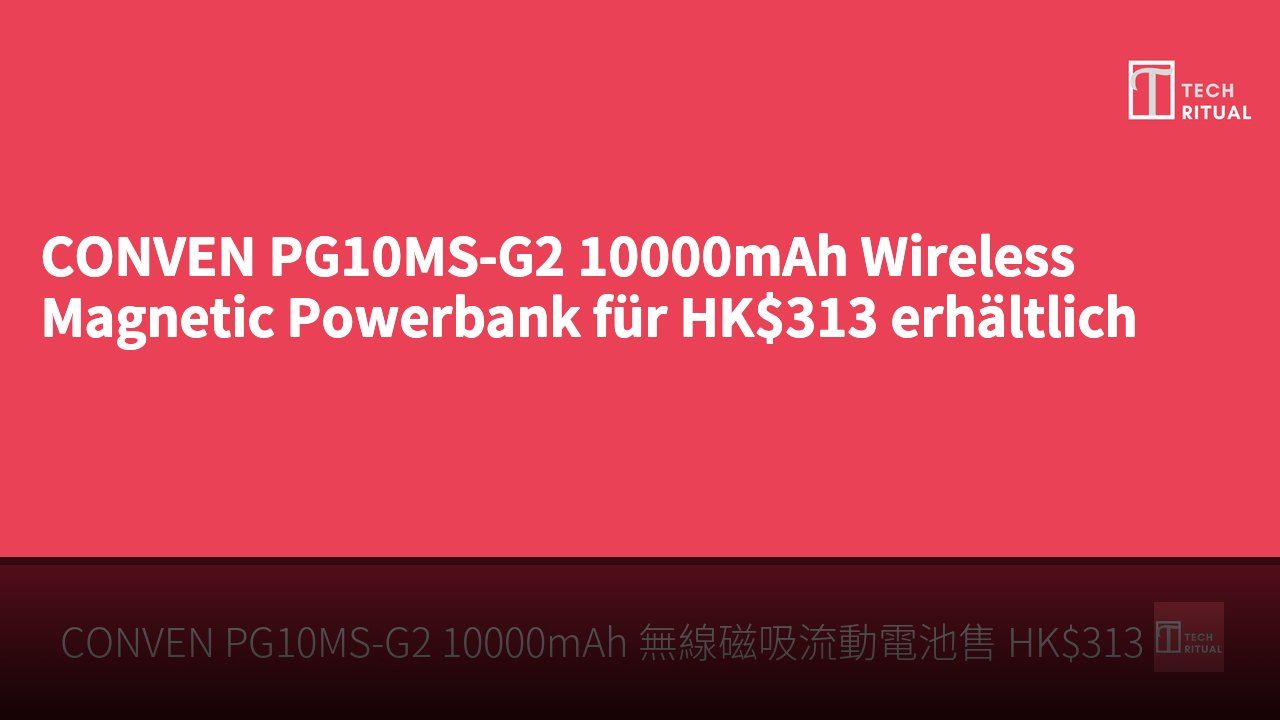 CONVEN PG10MS-G2 10000mAh Wireless Magnetic Powerbank für HK$313 erhältlich