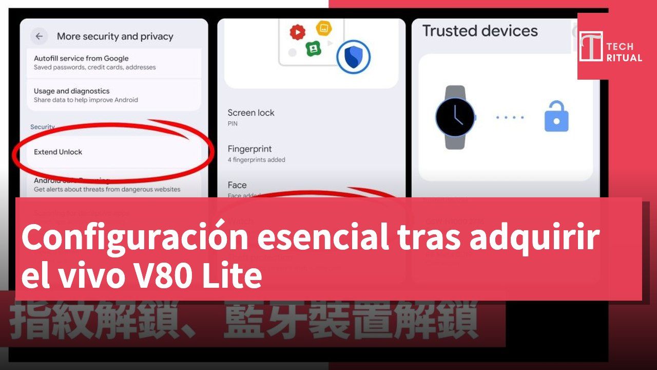 Configuración esencial tras adquirir el vivo V80 Lite