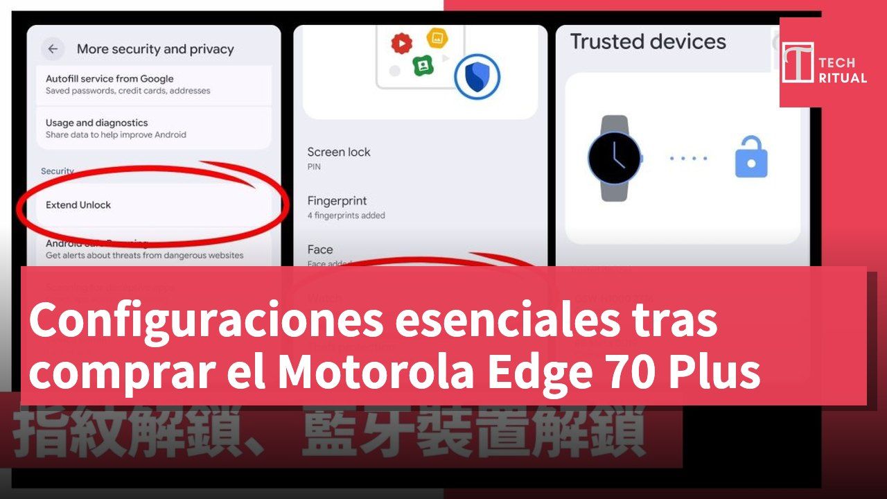 Configuraciones esenciales tras comprar el Motorola Edge 70 Plus