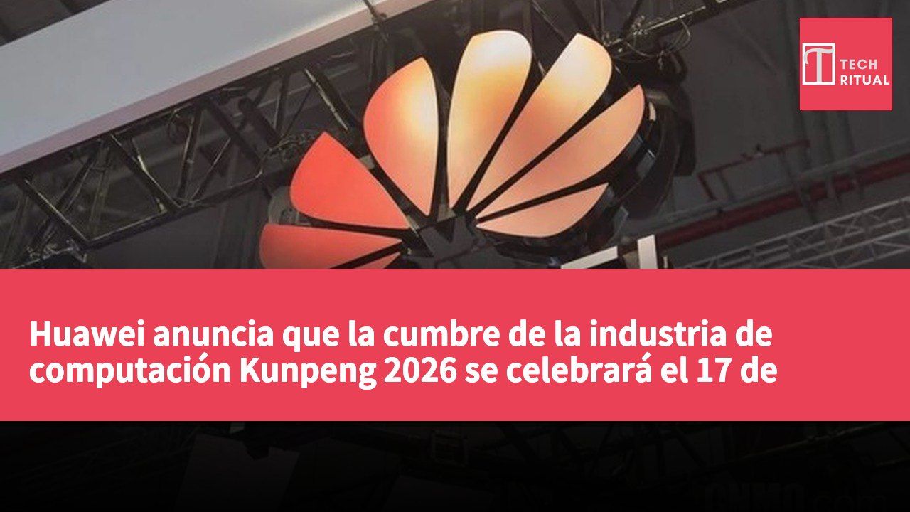 Huawei anuncia que la cumbre de la industria de computación Kunpeng 2026 se celebrará el 17 de septiembre en Shanghái