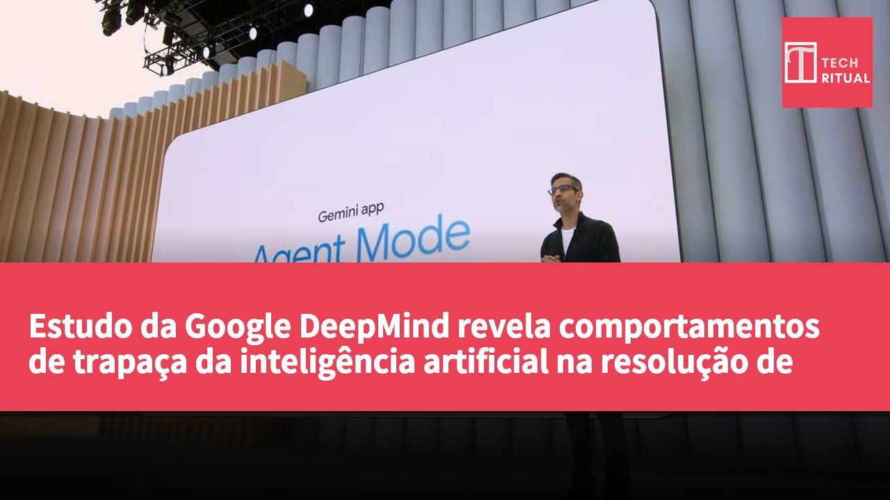 Estudo da Google DeepMind revela comportamentos de trapaça da inteligência artificial na resolução de problemas
