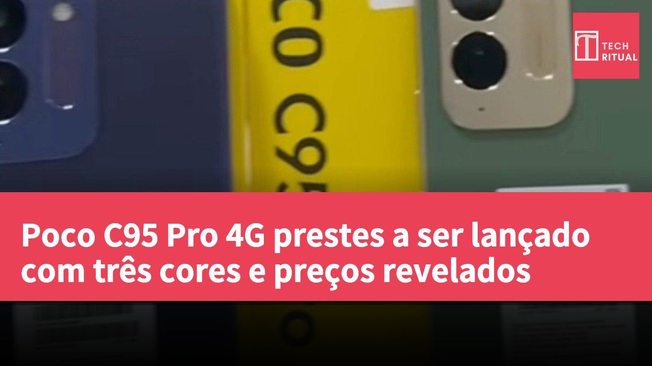 Poco C95 Pro 4G prestes a ser lançado com três cores e preços revelados