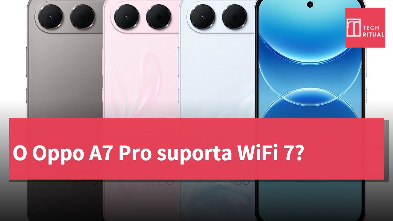 O Oppo A7 Pro suporta WiFi 7?