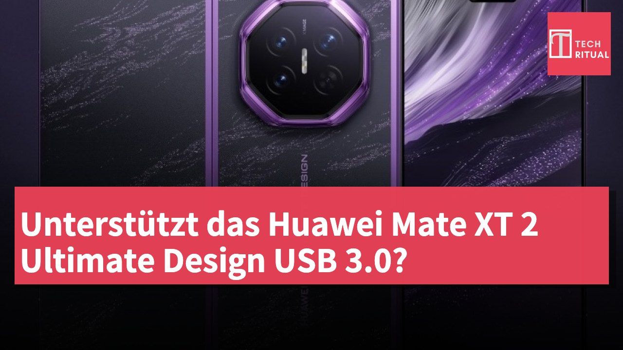 Unterstützt das Huawei Mate XT 2 Ultimate Design USB 3.0?